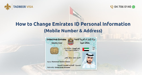 How To Change Emirates Id Personal Information Articles